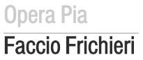 Opera Pia Faccio Frichieri